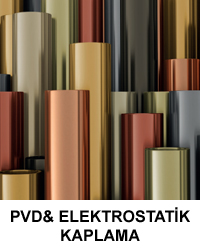 PVD & Elektrostatik Kaplama